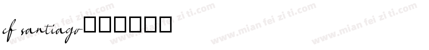 cf santiago字体转换
